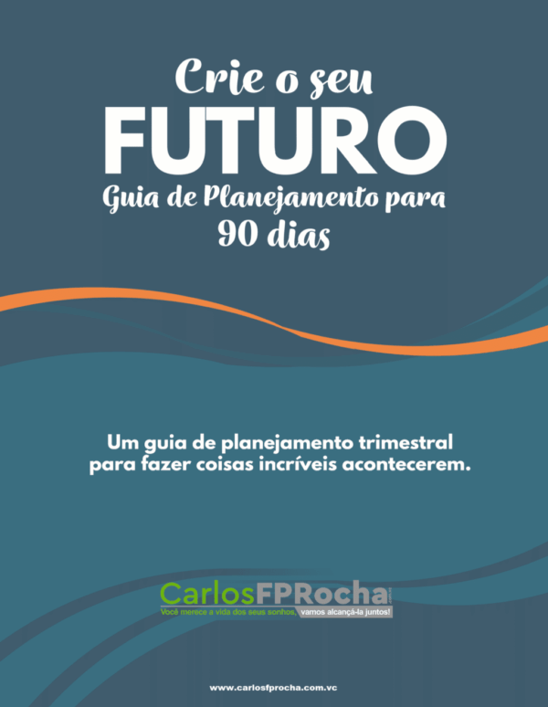 guia 90 dias Guias 90 dias para resultados incríveis
